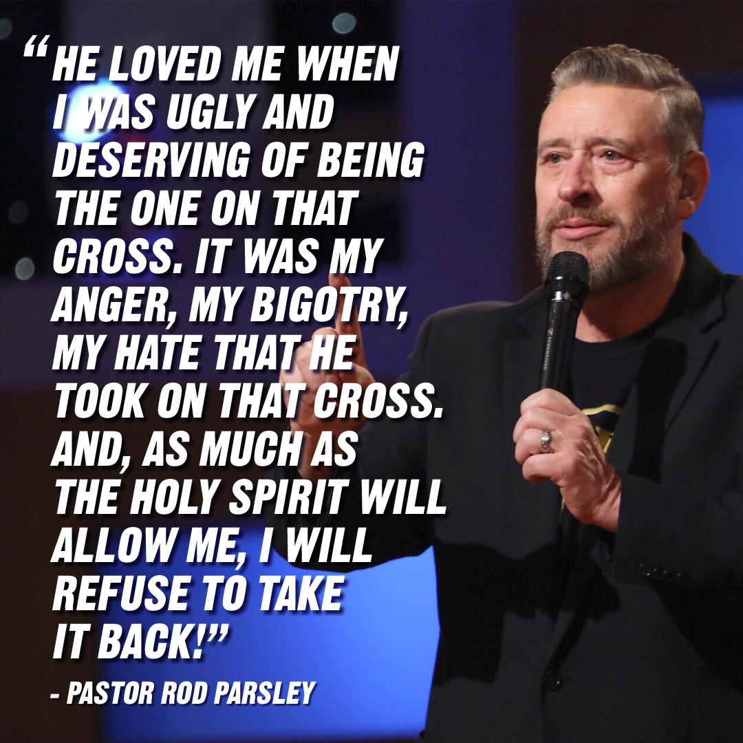 “Stop making excuses for yourself that you'd never allow for others.” – Pastor Rod Parsley